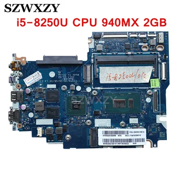 Восстановленная Материнская плата для ноутбука Lenovo 520-14IKB Flex 5-1470 i5-8250U CPU 940MX 2GB 5B20Q13014 LA-E541P DDR4