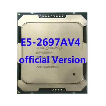 Для материнской платы X99 Процессор Intel Xeon E5-2697AV4 Официальной версии процессора 16 ядер 32 потока 2,60 ГГц 30 МБ Кэш-памяти 145 Вт FCLGA2011-3