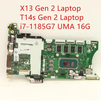 Материнская Плата для ноутбука Lenovo ThinkPad X13 Gen 2/T14s Gen 2 Материнская Плата i7-1185G7 UMA 16G 5B21H19942